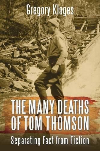 Cover image for The Many Deaths of Tom Thomson: Separating Fact from Fiction