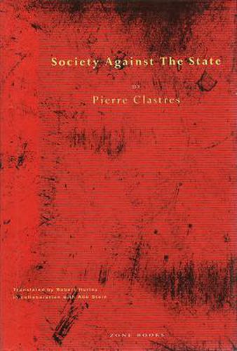 Cover image for Society Against the State - Essays in Political Anthropology