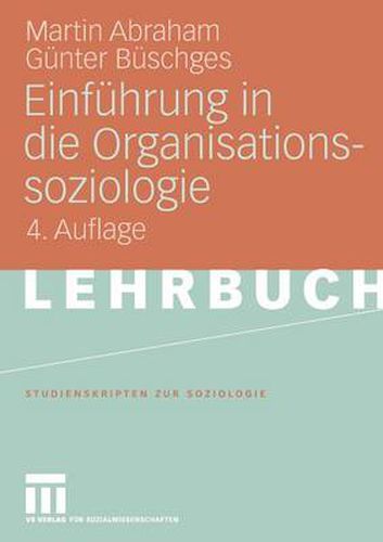 Cover image for Einfuhrung in Die Organisationssoziologie