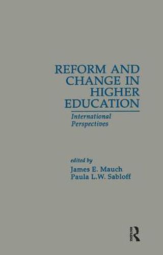 Cover image for Reform and Change in Higher Education: International Perspectives