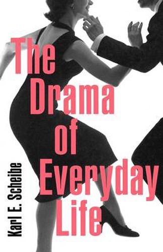 Cover image for The Drama of Everyday Life