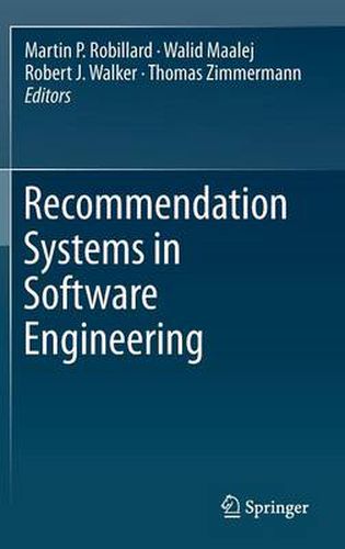 Recommendation Systems in Software Engineering