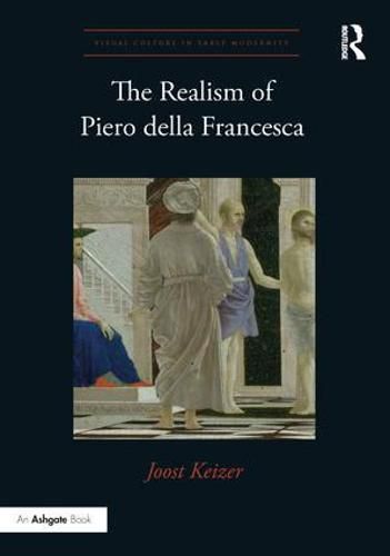 Cover image for The Realism of Piero della Francesca