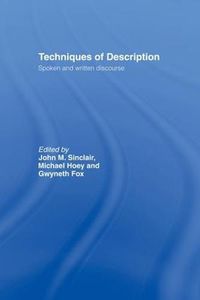 Cover image for Techniques of Description: Spoken and Written Discourse