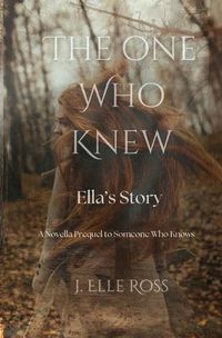 Cover image for The One Who Knew