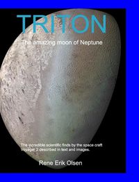 Cover image for TRITON - The amazing moon of Neptune