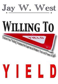 Cover image for Willing to Yield