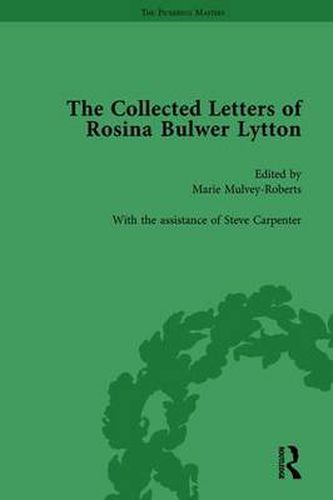 Cover image for The Collected Letters of Rosina Bulwer Lytton Vol 1