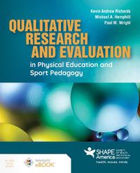 Cover image for Qualitative Research and Evaluation in Physical Education and Sport Pedagogy