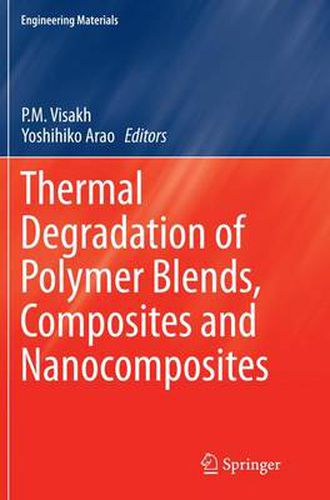 Cover image for Thermal Degradation of Polymer Blends, Composites and Nanocomposites