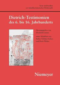 Cover image for Dietrich-Testimonien des 6. bis 16. Jahrhunderts