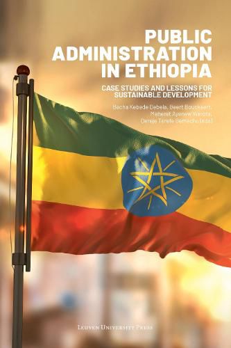 Cover image for Public Administration in Ethiopia: Case Studies and Lessons for Sustainable Development