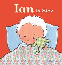 Cover image for Ian Is Sick
