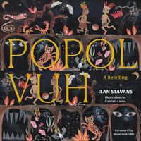 Cover image for Popol Vuh: A Retelling