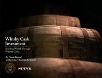 Cover image for Whisky Cask Investment: Building Wealth Through Whisky Casks