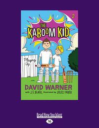 Cover image for Playing Up: The Kaboom Kid (book 3)