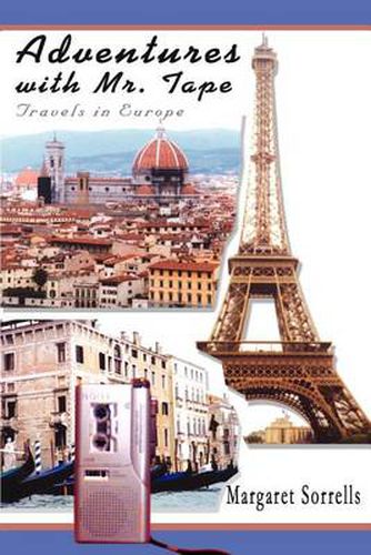 Cover image for Adventures with Mr. Tape: Travels in Europe