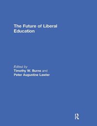 Cover image for The Future of Liberal Education