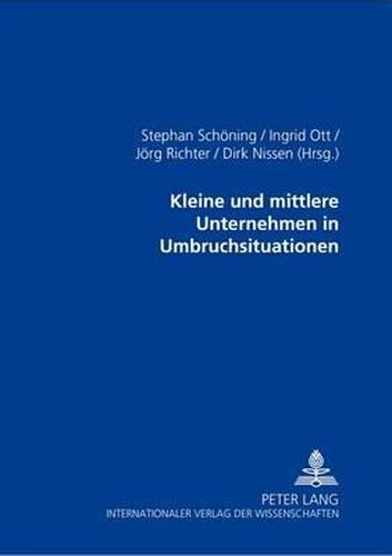 Cover image for Kleine Und Mittlere Unternehmen in Umbruchsituationen