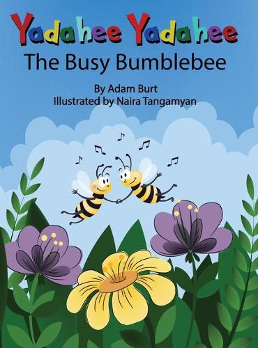 Cover image for Yadahee Yadahee The Busy Bumblebee