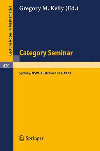 Cover image for Category Seminar: Proceedings Sydney Category Theory Seminar 1972 /1973