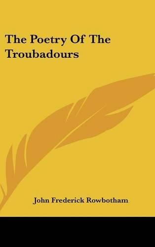 Cover image for The Poetry of the Troubadours