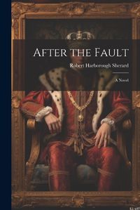 Cover image for After the Fault