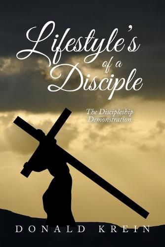 Cover image for Lifestyle's of a Disciple