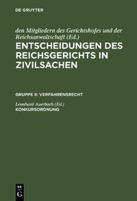 Cover image for Entscheidungen des Reichsgerichts in Zivilsachen, Konkursordnung