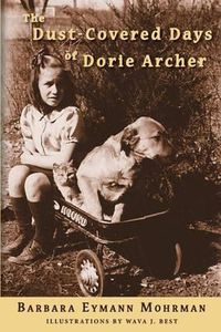 Cover image for The Dust-Covered Days of Dorie Archer
