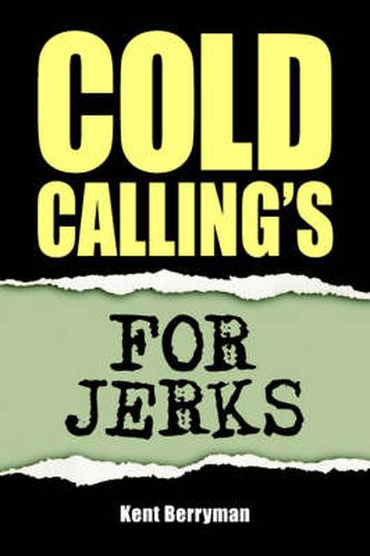 Cover image for Cold Calling's For Jerks