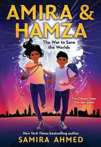 Cover image for Amira & Hamza: The War to Save the Worlds