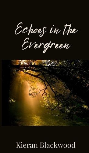 Cover image for Echoes in the Evergreen