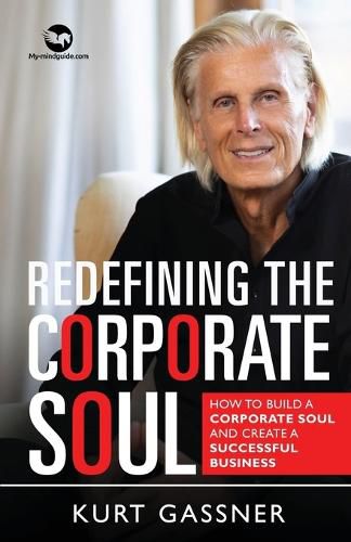 Cover image for Redefining The Corporate Soul