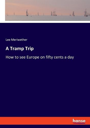 Cover image for A Tramp Trip