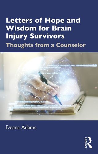 Cover image for Letters of Hope and Wisdom for Brain Injury Survivors