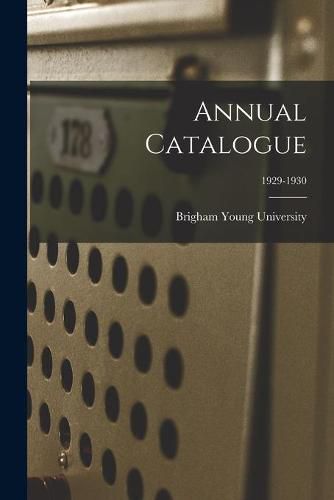 Annual Catalogue; 1929-1930