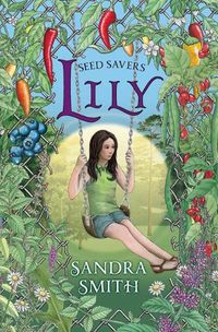 Cover image for Seed Savers-Lily