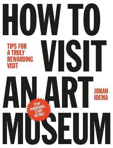 Cover image for How to Visit an Art Museum: Tips for a Truly Rewarding Visit