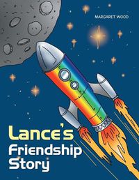 Cover image for Lance's Friendship Story