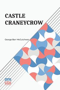 Cover image for Castle Craneycrow