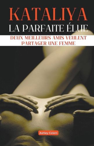 Cover image for Kataliya, la Parfaite ?lue