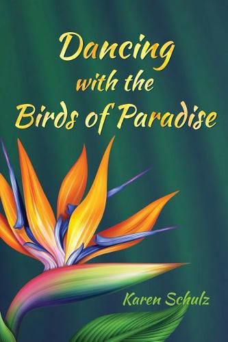 Cover image for Dancing with the Birds of Paradise