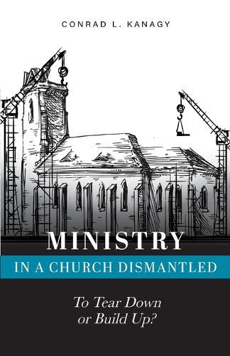 Cover image for Ministry in a Church Dismantled