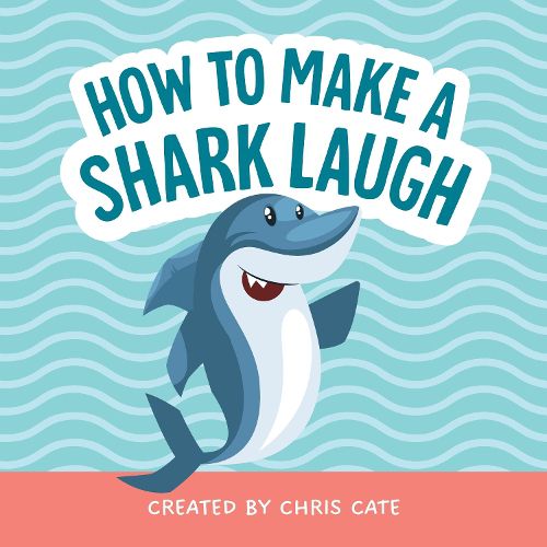 Cover image for How to Make a Shark Laugh