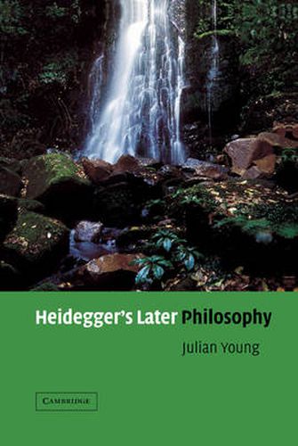 Heidegger's Later Philosophy