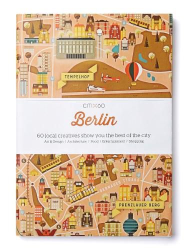 CITIx60 City Guides: Berlin