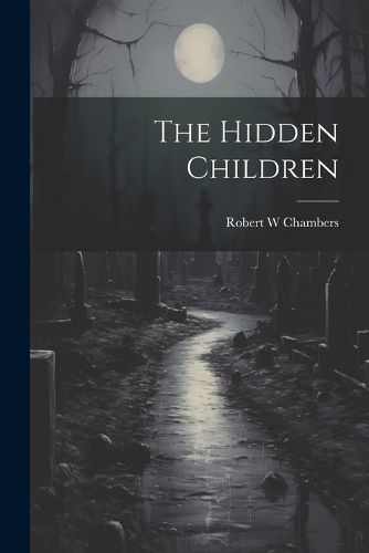 Cover image for The Hidden Children