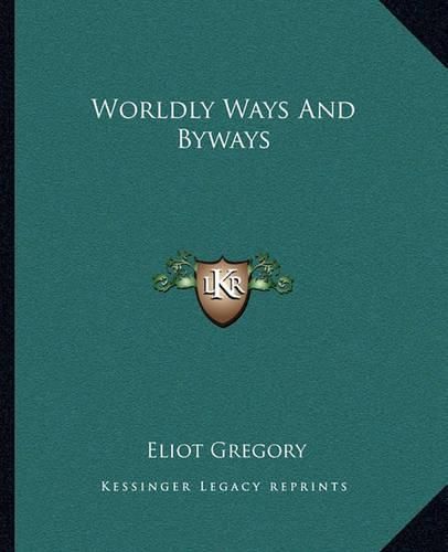 Cover image for Worldly Ways and Byways