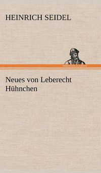 Cover image for Neues Von Leberecht Huhnchen